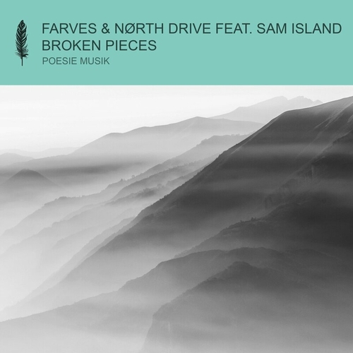 Farves & NORTH DRIVE & Sam Island - Broken Pieces [POM194]